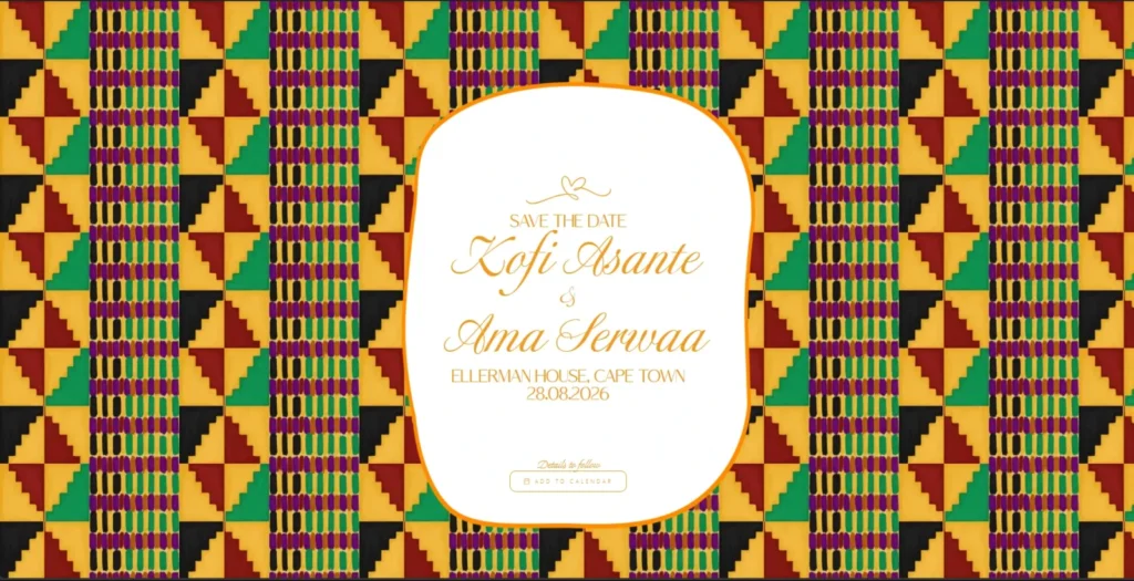 Save the Date – Kente